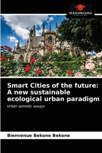 Smart Cities of the future