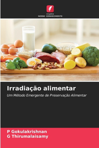 Irradiação alimentar