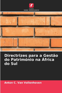 Directrizes para a Gestão do Património na África do Sul