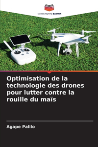 Optimisation de la technologie des drones pour lutter contre la rouille du maïs