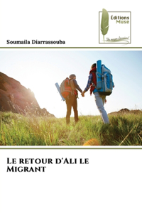 Le retour d'Ali le Migrant