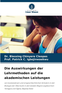 Auswirkungen der Lehrmethoden auf die akademischen Leistungen