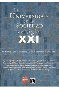 La Universidad En La Sociedad del Siglo XXI