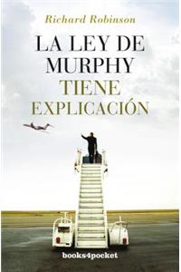 La Ley de Murphy Tiene Explicacion