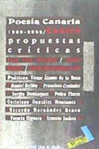 Poesia canaria 1980-2002: Cuatro propuestas criticas (Mas que el mar) (Spanish Edition)