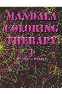Mandala Coloring Therapy Volume 1