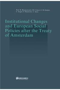 Institutional Changes and European Social Policies after the Treaty of Amsterdam