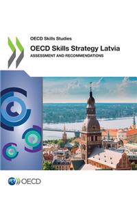OECD Skills Strategy Latvia