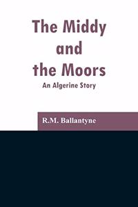 Middy and the Moors