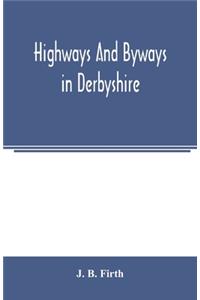 Highways and byways in Derbyshire