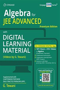 Algebra for JEE Advanced with Digital Learning Material (Premium Edition) (a Video Courseware)