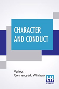 Character And Conduct