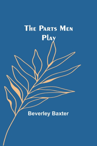 Parts Men Play