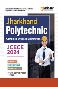 Jharkhand Polytechnic JCECE Guide (EditionVII)