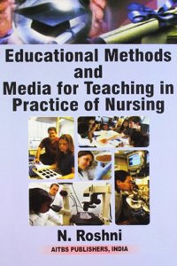 Educational Methods and Media for Teaching in Practice of Nursing ()