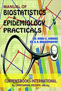 MANUAL OF BIOSTATISTICS & EPIDEMIOLOGY PRACTICALS