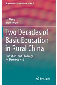 Two Decades of Basic Education in Rural China