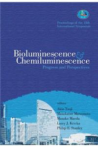 Bioluminescence and Chemiluminescence: Progress and Perspectives - Proceedings of the 13th International Symposium