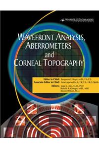 WAVEFRONT ANALYSIS, ABERROMETERS AND CORNEAL TOMOGRAPHY, 2003.