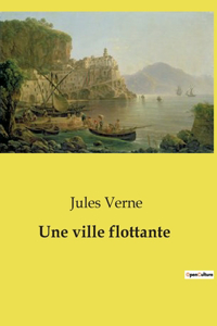Une ville flottante