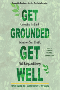 Get Grounded, Get Well