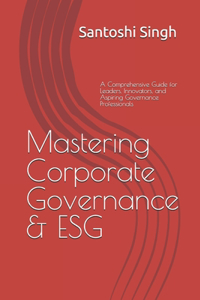 Mastering Corporate Governance & ESG