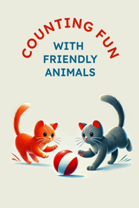 Counting Fun with Friendly Animals