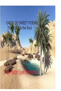 Oasis of Sweet Poems