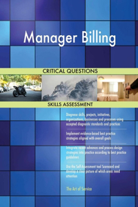 Manager Billing Critical Questions Skills Assessment