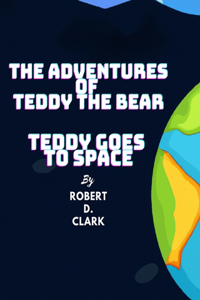 Adventures of Teddy the Bear