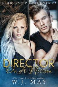 Director on a Mission