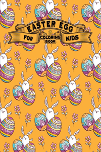 Easter Egg Coloring Book for Kids: An Adult Coloring Book for Easter Holidays Featuring Easy and Large Designs ... Enjoy Spring with Easter Eggs, Adorable Bunnies, Charming Mandalas f