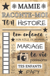 Mamie raconte moi ton histoire
