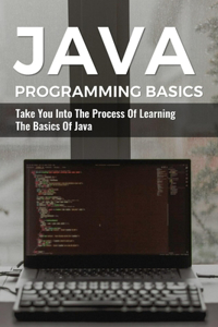 Java Programming Basics