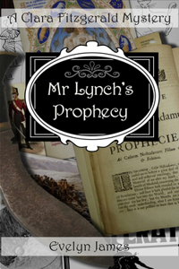 Mr Lynch's Prophecy