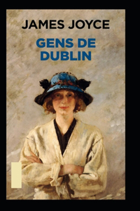 Gens de Dublin Annoté