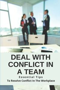Deal With Conflict In A Team
