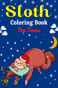 Sloth Coloring Book For Teens