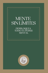 Mente Sin Límites