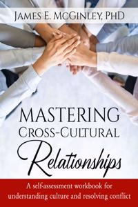 Mastering Cross-cultural Relationships