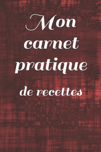 Mon carnet pratique: de recettes