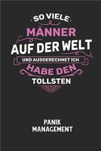 SO VIELE MÄNNER AUF DER WELT UND AUSGERECHNET ICH HABE DEN TOLLSTEN - Panik Management