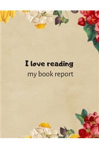I love reading my book report