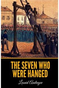 The Seven Who Were Hanged