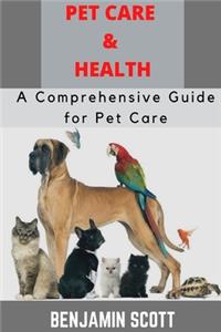 Pet Care & Health