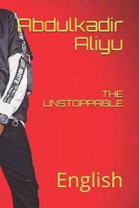 The Unstoppable