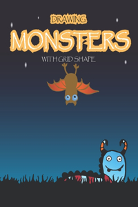 Drawing Monsters with Grid Shape