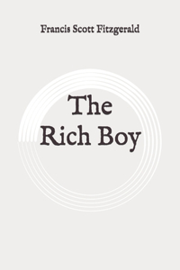 The Rich Boy