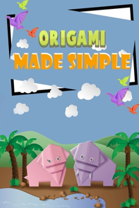 Origami Made Simple