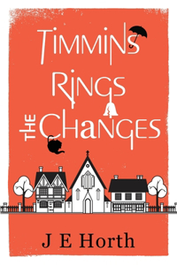 Timmins Rings the Changes
